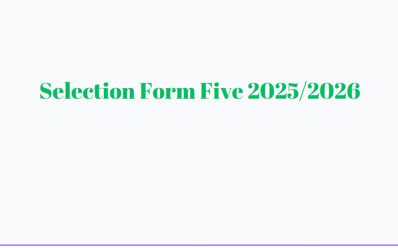Form Five Selection